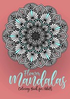Monsoon Publishing | Flower Mandalas Coloring Book For Adults | Taschenbuch