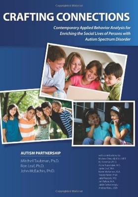 Crafting Connections: Contemporary Applied Behavior Analysis for Enriching t...