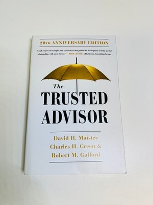 The Trusted Advisor: 20th Anniversary Edition - Paperback