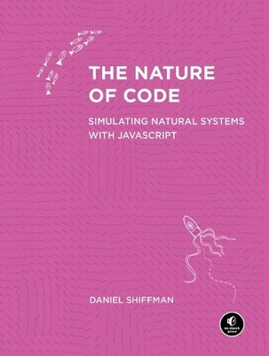 Daniel Shiffman The Nature of Code (Taschenbuch)