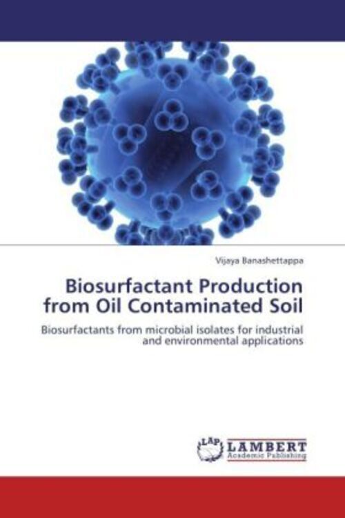Thumbnail - Vijaya Banashettappa | Biosurfactant Production From Oil Contaminated