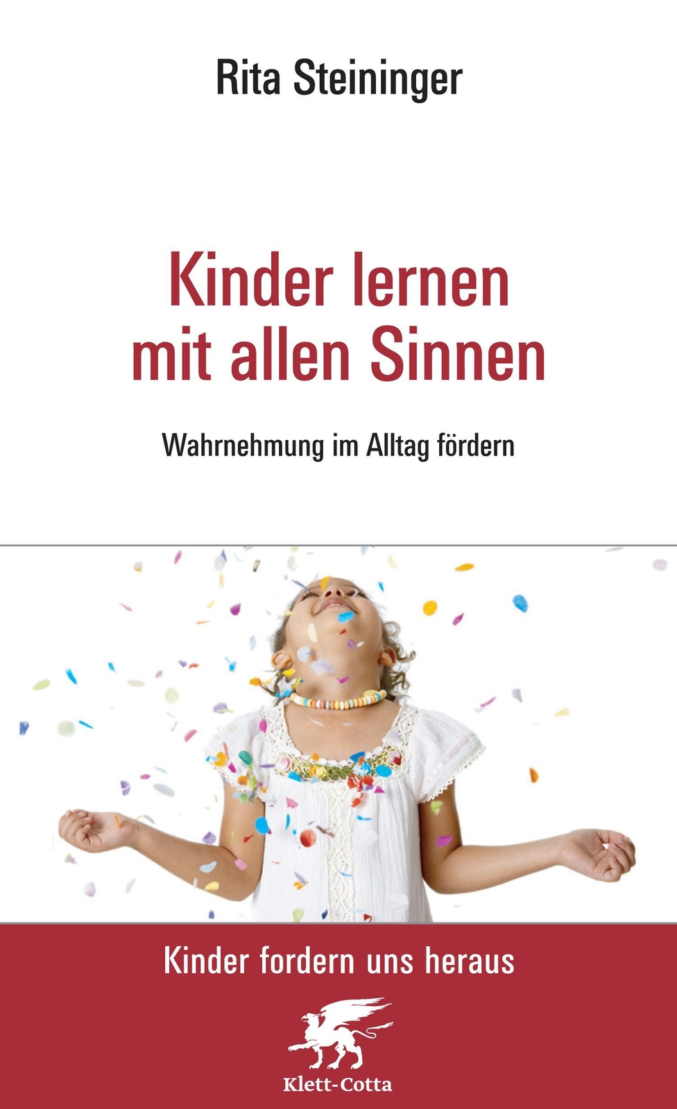 Thumbnail - Kinder Lernen Mit Allen Sinnen Rita Steininger