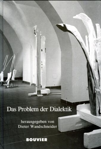 Das Problem der Dialektik. Herausgegeben von Dieter Wandschneider - Foto 1 di 1