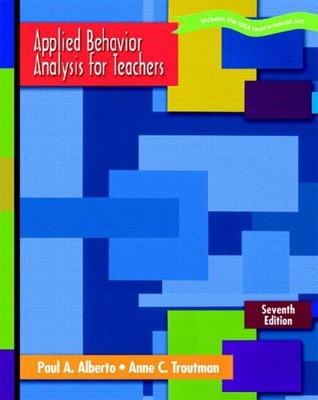 Applied Behavior Analysis for Teachers by Troutman, Anne C. Paperback