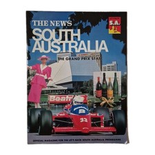 THE NEWS S.A. The Grand Prix State 1985 Let's Back Australia Programme Magazine