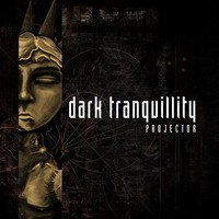 Dark Tranquillity - Projector - Cd - G3Z