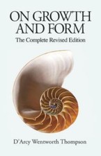 Dover Books on Biology Ser.: On Growth and Fo...
