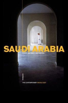 Saudi Arabia (The Contemporary Middle East) by
