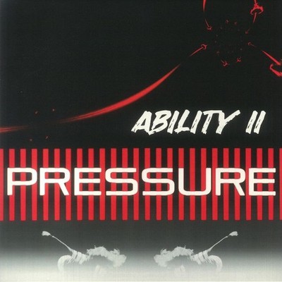 ABILITY II - Pressure (reissue) - Vinyl (heavyweight vinyl 12'')