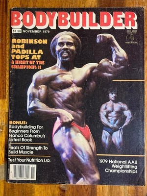 MUSCLE & BODYBUILDER bodybuilding PREMIERE ISSUE magazine ROBBY ROBINSON 11-79