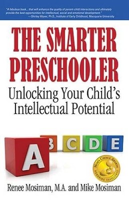 The Smarter Preschooler: Unlocking Your Childs Intellectual Potential - GOOD