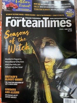 Fortean Times magazine June 2026 Seasons of the Witch, Britain's oldest ghost