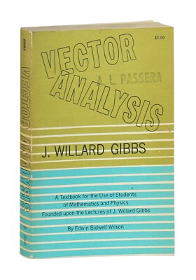 Vector Analysis by J Willard Gibbs SC 1960 Dover