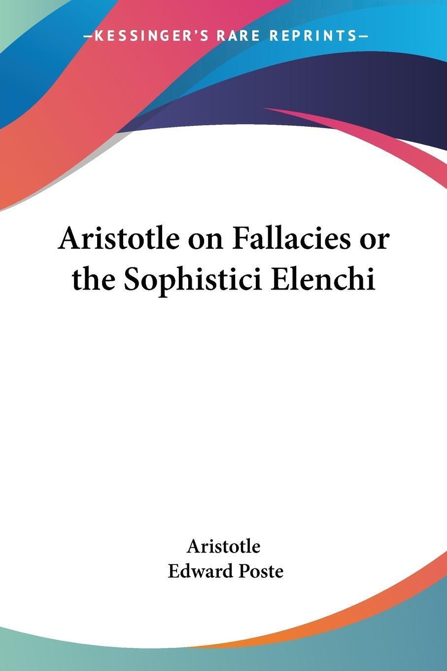 Thumbnail - Aristotle On Fallacies Or The Sophistici Elenchi | Aristotle |