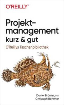 Projektmanagement kurz & gut-Mängelexemplar, 