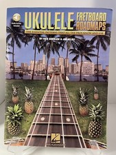Fretboard Roadmaps - Ukulele, The Essential Patterns That All The Pros Know And