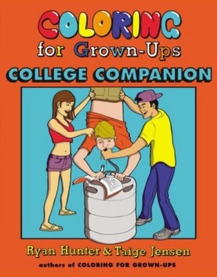 Coloring for Grown-Ups College Companion Ryan Hunter