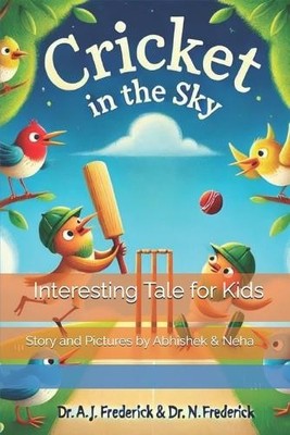 Neha Frederick Abhishek Janvier Frederi Cricket in the S (Paperback) (UK IMPORT)