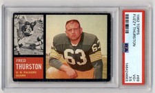 1962 Topps RC Fred Thurston #69 Valparaiso Crusaders/Green Bay Packers PSA 3.5
