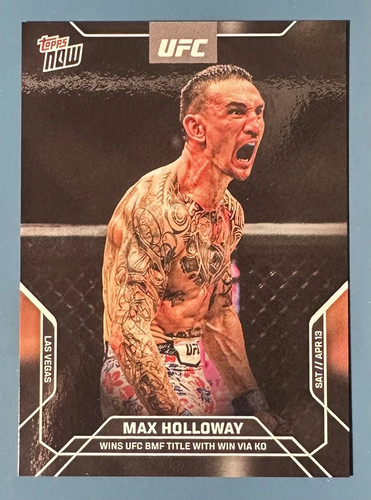 Max Holloway - 2024 UFC TOPPS NOW® Card 2 - PR: 3142