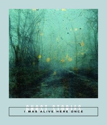 I Was Alive Here Once Ghost Stories - Paperback NEW Sarah Coolidge 10/03/2026