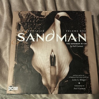 The Annotated Sandman Vol. 1 and Vol. 4: by Neil Gaiman