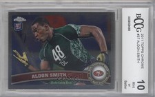 2011 Topps Chrome Aldon Smith #37 BCCG 10 Mint or Better 0hm