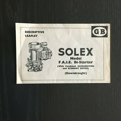 Solex Fallstrom-Vergaser Modell F.A.I.E. Bi-Starter Beschreibungsblatt 50er-60er