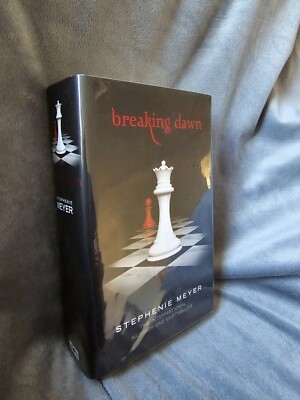 Stephenie Meyer: Breaking Dawn. First Edition Hardback book.