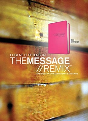 Message//Remix, The by Peterson, Eugene H. 1600060250 FREE Shipping