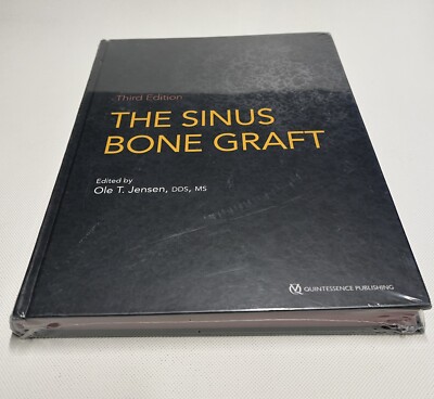 The Sinus Bone Graft Ole Jensen DDS MS Third Edition Sealed Copy