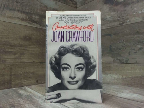 Conversations with Joan Crawford  by Roy Newquist Berkley