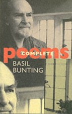 Complete Poems by Basil Bunting PAPERBACK 9781852245276