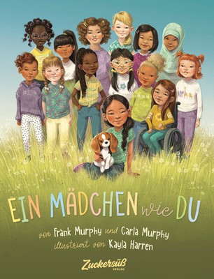 Ein Mädchen wie du | Frank Murphy (u. a.) | Deutsch | Buch | 32 S. | 2020