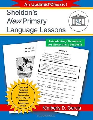 Sheldon's New Primary Language Lessons: Grammar Workbook for Elementary Stud...