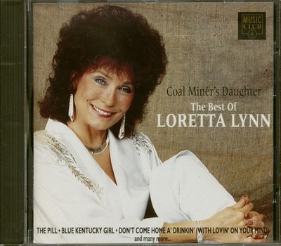 Loretta Lynn - Coal Miner's Daughter - The Best Of (CD) - Classic Country Art...