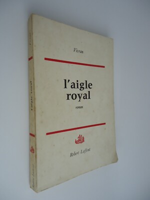 Der Königsadler - Vivran - Robert Laffont - 1961 - signierter Versand des Autors