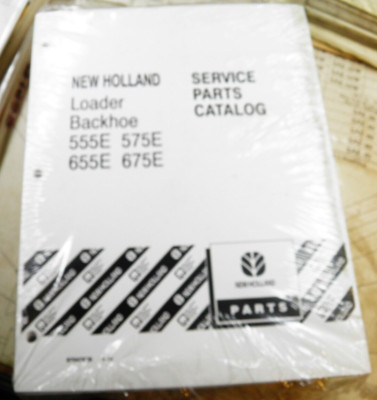 NEW HOLLAND 555E 575E 655E 675E BACKHOE LOADER PARTS CATALOG