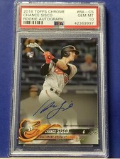 Chance Sisco - 2018 Topps Chrome Rookie Autograph   PSA 10 