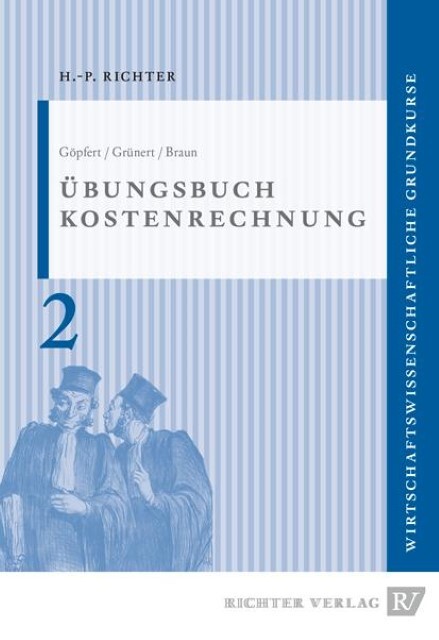 Thumbnail - Übungsbuch Kostenrechnung Ingrid (prof. Dr.) Göpfert