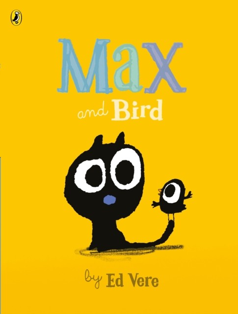 Max and Bird by Ed Vere (Paperback, 2016) - Image 4