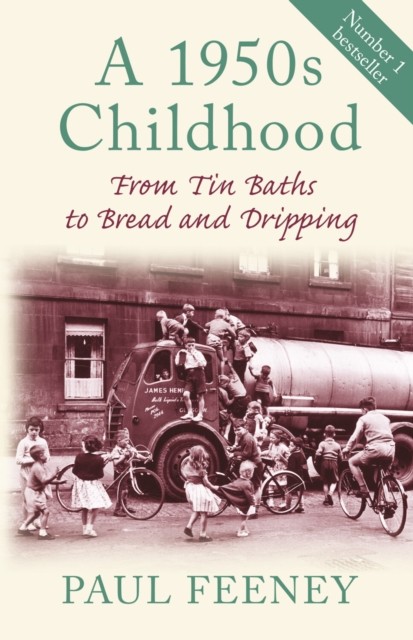 A 1950s Childhood by Paul Feeney (Paperback Book)