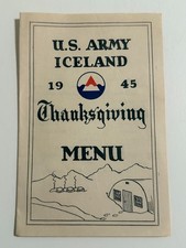 WWII US Army ICELAND Thanksgiving Menu 1945 Original