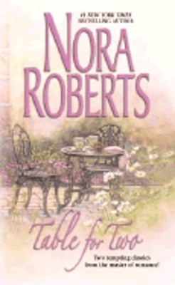 Table for Two: Summer Desserts/Lessons Learned by Nora Roberts: Used