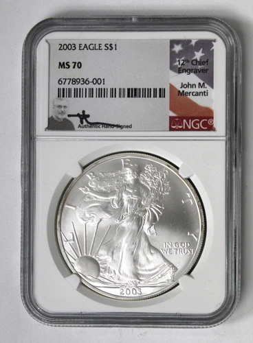 2003 American Silver Eagle NGC MS 70 Signed By John Mercanti !!