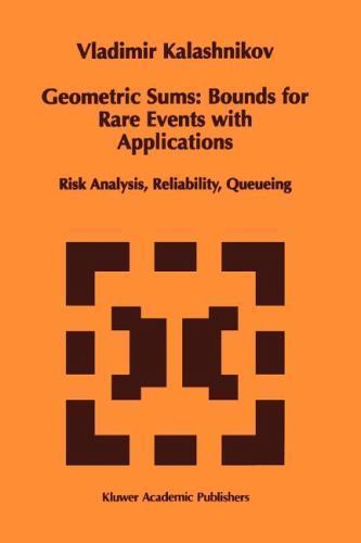 Vladimir Reshetnikov Math Mathematics and Its Applications Ser.: Geometric Sums: Bounds for Rare ...