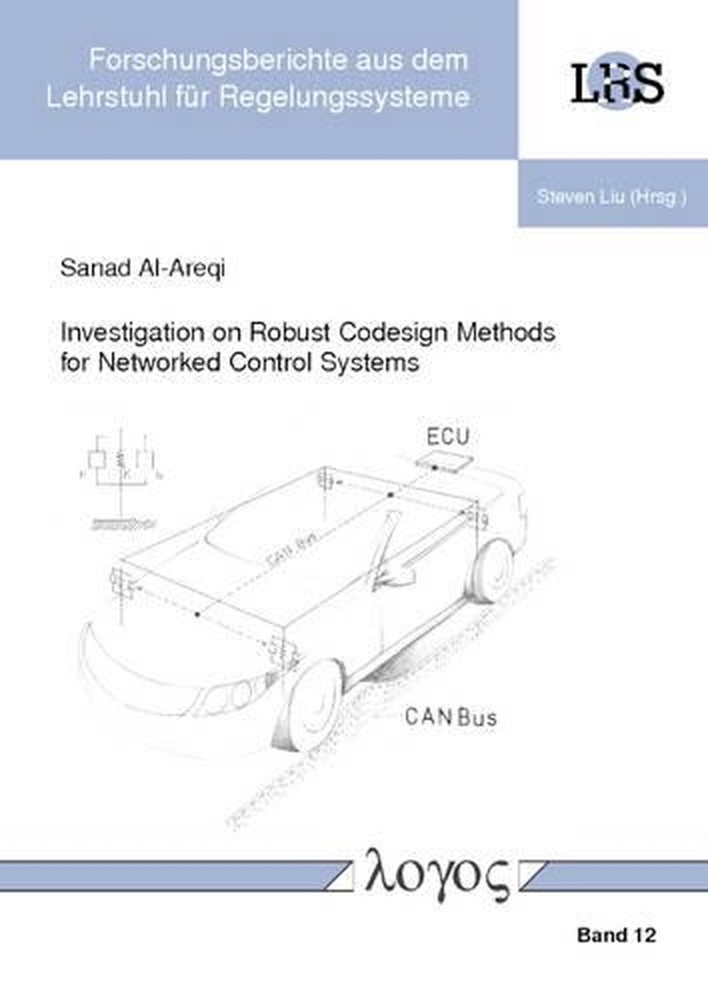 Investigation on Robust Codesign Methods for Networked Control Systems ...