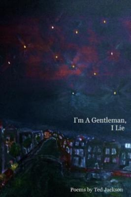 I'm A Gentleman, I Lie, Brand New, Free shipping in the US