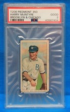 T206 PIEDMONT 350 Harry McIntyre PSA 2 GOOD # 43567404  BROOKLYN & CHICAGO !!!
