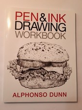Pen and Ink Drawing Workbook - Alphonso A Dunn, paperback